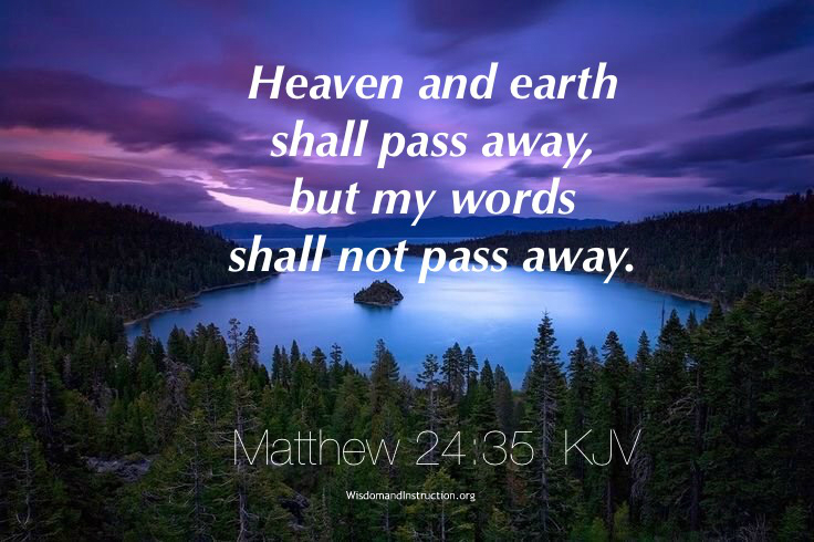 Wisdom And Instruction Matthew 24 35 KJV then-shall-be-great-tribulation-matthew-24-vs-1-51-youtube