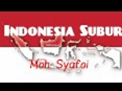 Lirik Lagu Indonesia Subur ~ Lagu Nasional Indonesia 