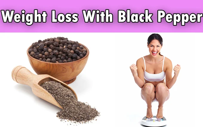 Is Black Pepper Helping You Lose Weight? Is Black Pepper Helping You Lose Weight?