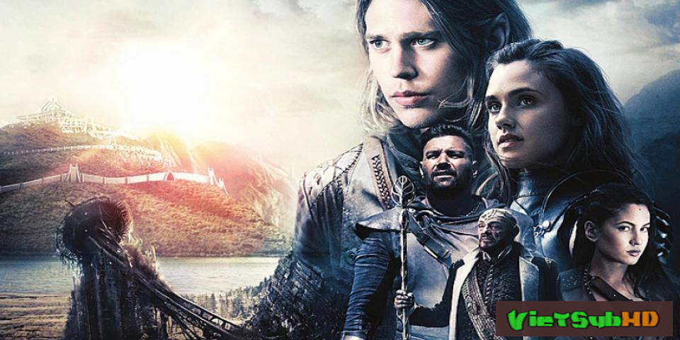Phim Biên Niên Sử Shannara (phần 2) Tập 10/10 VietSub HD | The Shannara Chronicles (season 2) 2017