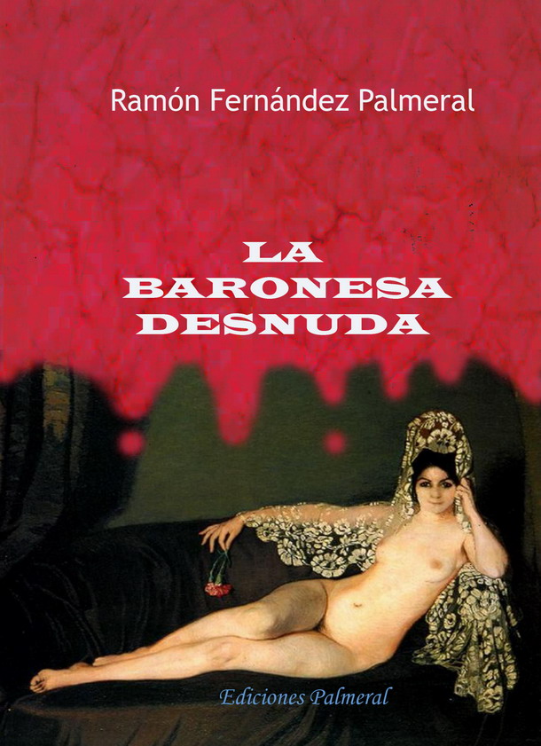 La baronesa desnuda. Um "thiller" sobre arte
