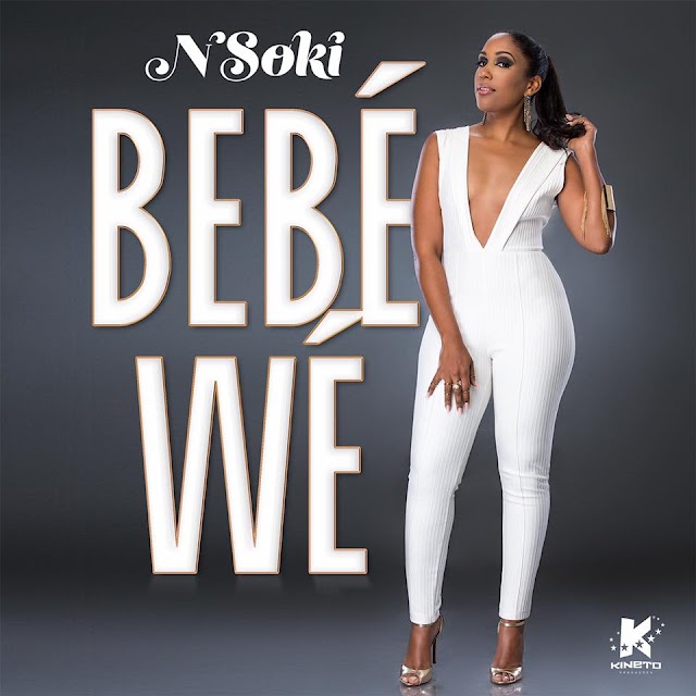 Nsoki - Bebé Wé "Zouk" [Download Free]