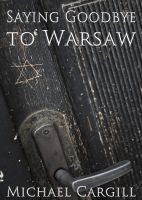 Saying goodbye to Warsaw