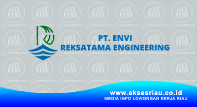 PT Envi Reksatama Engineering Pekanbaru