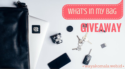 http://www.wayakomala.web.id/2016/02/my-first-giveaway-whats-in-your-bag.html