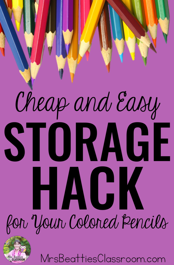 Cheap and Easy Storage Hack For Colored Pencils in Your Classroom