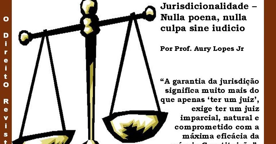 Nulla Poena Sine Culpa O Direito Revisto: Jurisdicionalidade – Nulla poena, nulla culpa sine