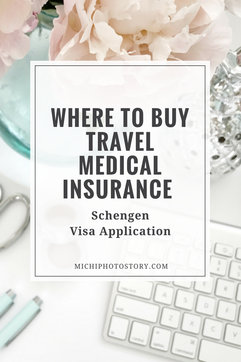 Michi Photostory: Where to Buy Travel Medical Insurance for Schengen