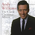 Andy Williams - The Classic Christmas Album (2013)