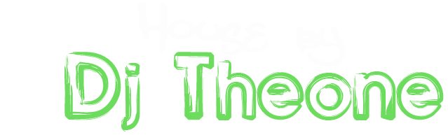 House by Dj Theone