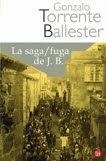 Saga/fuga de J.B., de G. Torrente Ballester