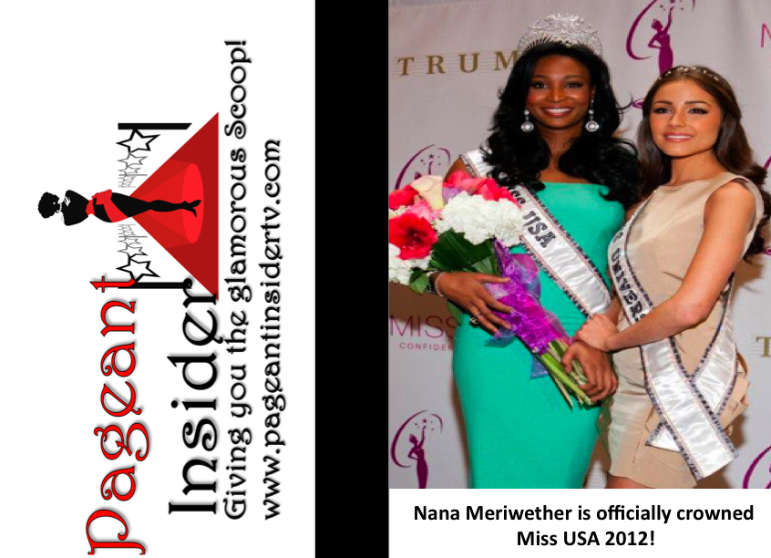 Nana Meriwether Officially Crowned Miss Usa 2012 Pageant Insider News 