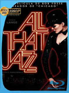 All That Jazz (1979) HD [1080p] Latino [GoogleDrive] RijoHD