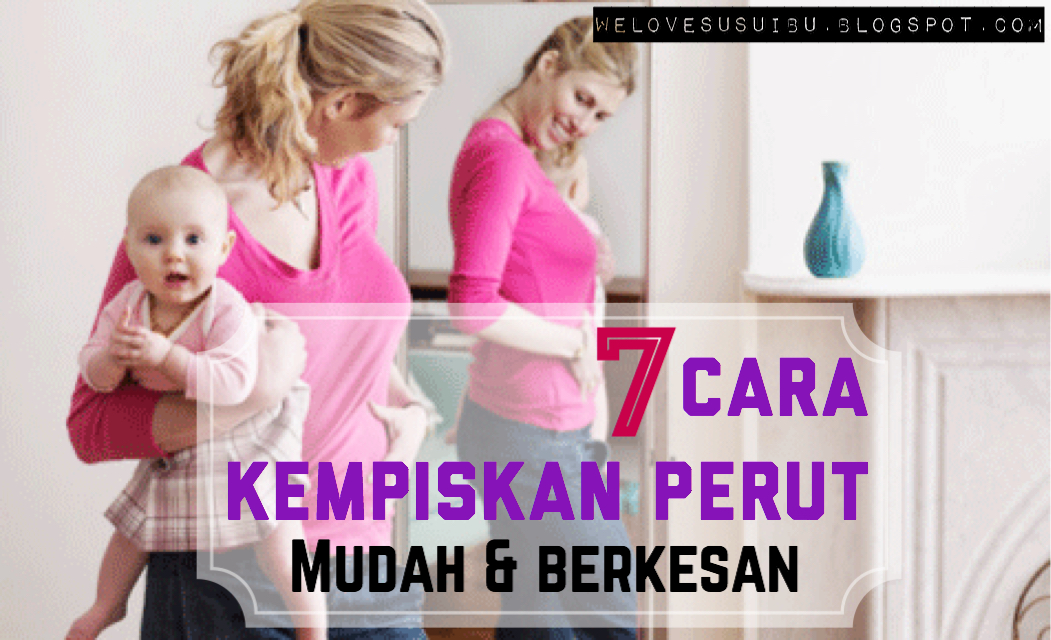 7 Cara  Kempiskan  Perut  Berkesan dan Mudah  Elak Lemak 