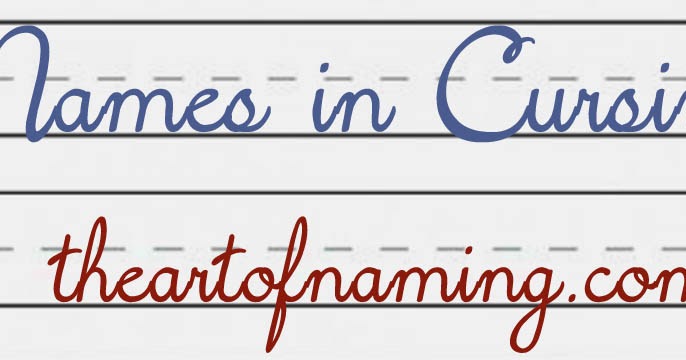 The Art of Naming: 10 Names That Are Super Fun To Write In Cursive