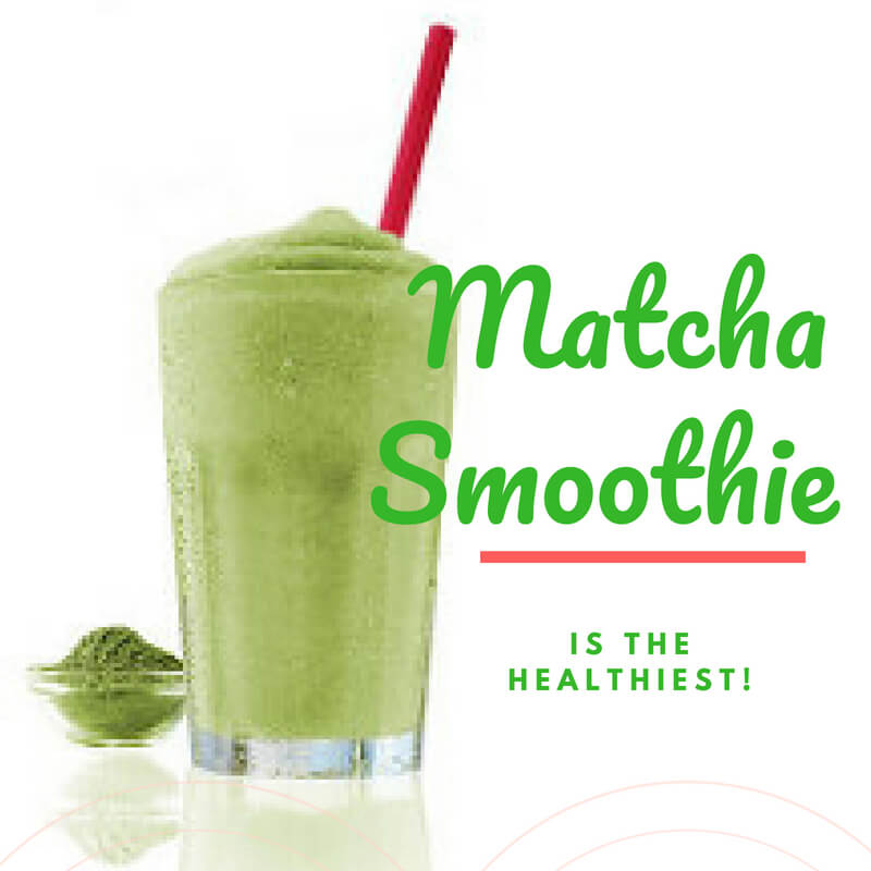 8 Healthy and Delicious Matcha Smoothie Recipes TRY CAFFEINE