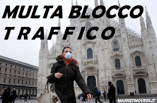 Importo multa blocco traffico a Milano