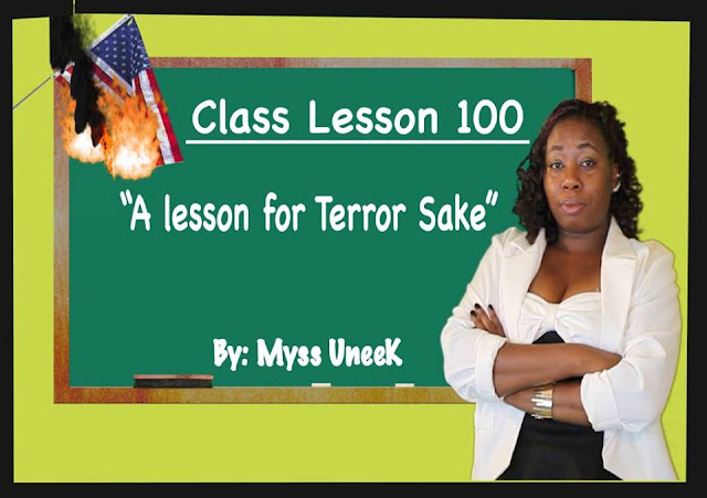 Myss UneeK, Class Lesson 100, poetry, spoken word, terrorist poem, hiphop, music, singles, minnesota hiphop, minnesota hiphop blog, #1 minnesota hiphop blog, 