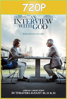 Una Entrevista con Dios (2018) HD 720p Latino Google Drive