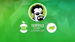 Spring Core Advanced - Beyond the Basics Spring Core Advanced - Beyond the Basics