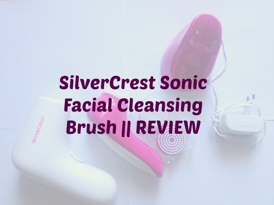SilverCrest Sonic Facial Cleansing Brush REVIEW BeautyPepTalk