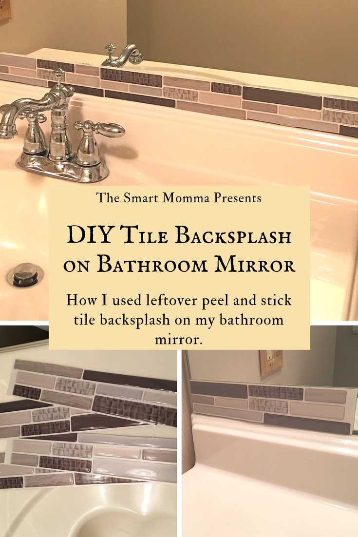 The Smart Momma DIY Tile Backsplash on a Bathroom Mirror