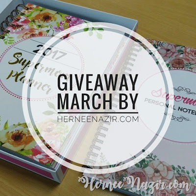  GIVEAWAY MARCH BY HERNEENAZIR.COM