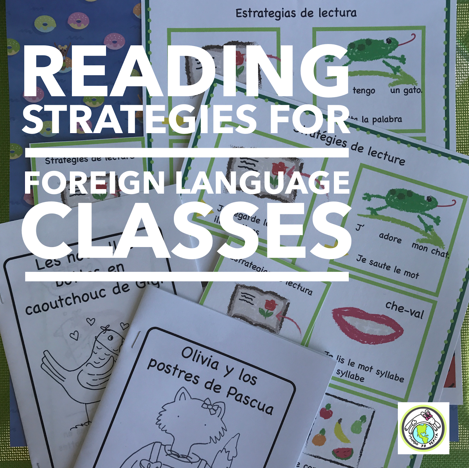 Reading Strategies for the Foreign Language Classroom How Teaching