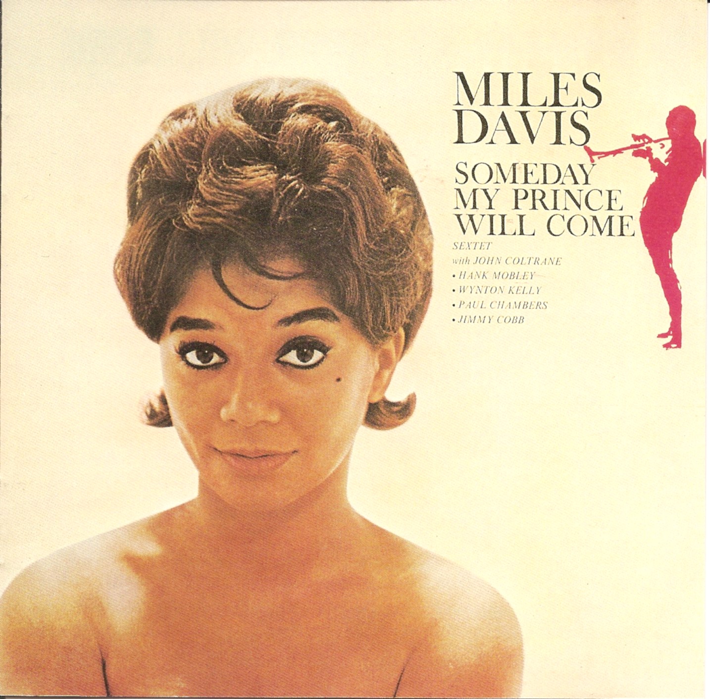 The First Pressing CD Collection: Miles Davis - Someday My Prince WIll Come