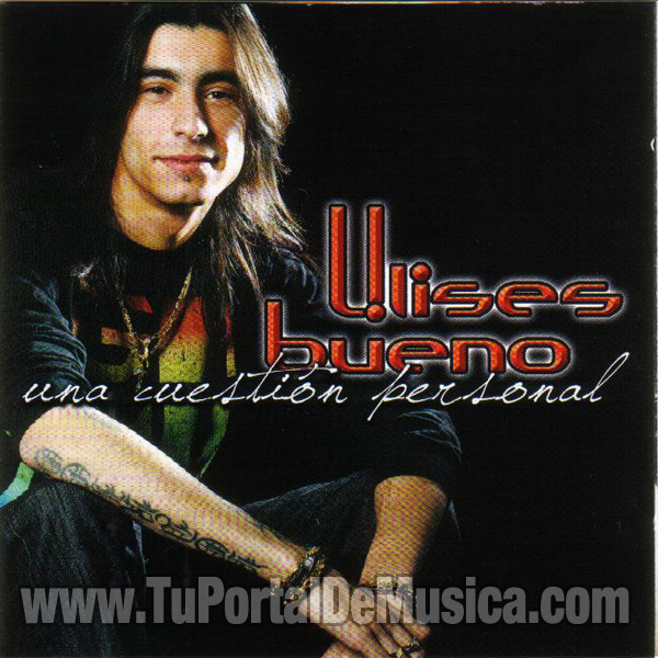 Ulises Bueno - Una Cuestion Personal (2009) Ulises Bueno - Una Cuestion Personal (2009)