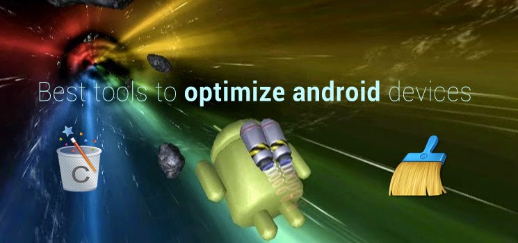 Best Android Apps to Optimize the Mobile for Free