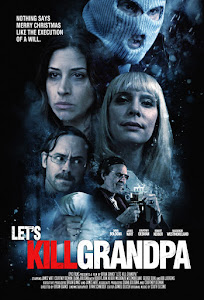 Let's Kill Grandpa Poster