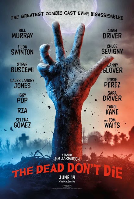 The Dead Don’t Die | Der Zombie Trailer zum neuen Jim Jarmusch Film 