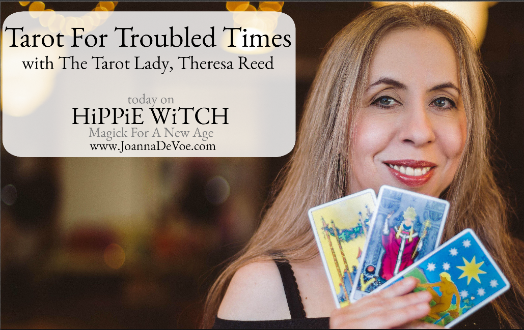 klip Lyrical Fortrolig HiPPiE WiTCH #389 : Tarot For Troubled Times with The Tarot Lady, Theresa  Reed