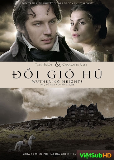 Đồi Gió Hú - Wuthering Heights
