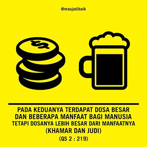 Ayat Al Qur An Dan Hadits Tentang Larangan Judi Dan Khamar Bacaan Madani Bacaan Islami Dan Bacaan Masyarakat Madani
