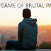A Game of Brutal Pain by M