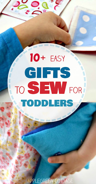 10+ Easy Gifts To Sew For Toddlers - AppleGreen Cottage