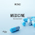 Wizkid – Medicine (Prod. By Masterkraft)