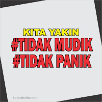 Tidak Mudik Tidak Mudik