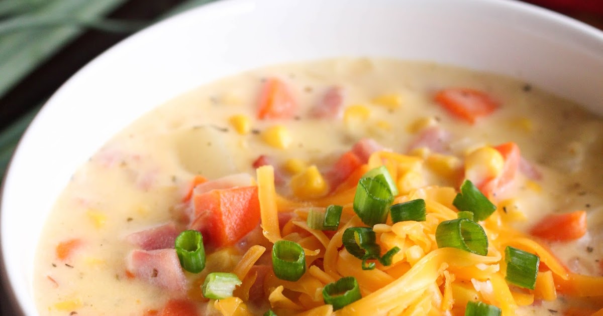 Eat Cake For Dinner CHEESY HAM CHOWDER