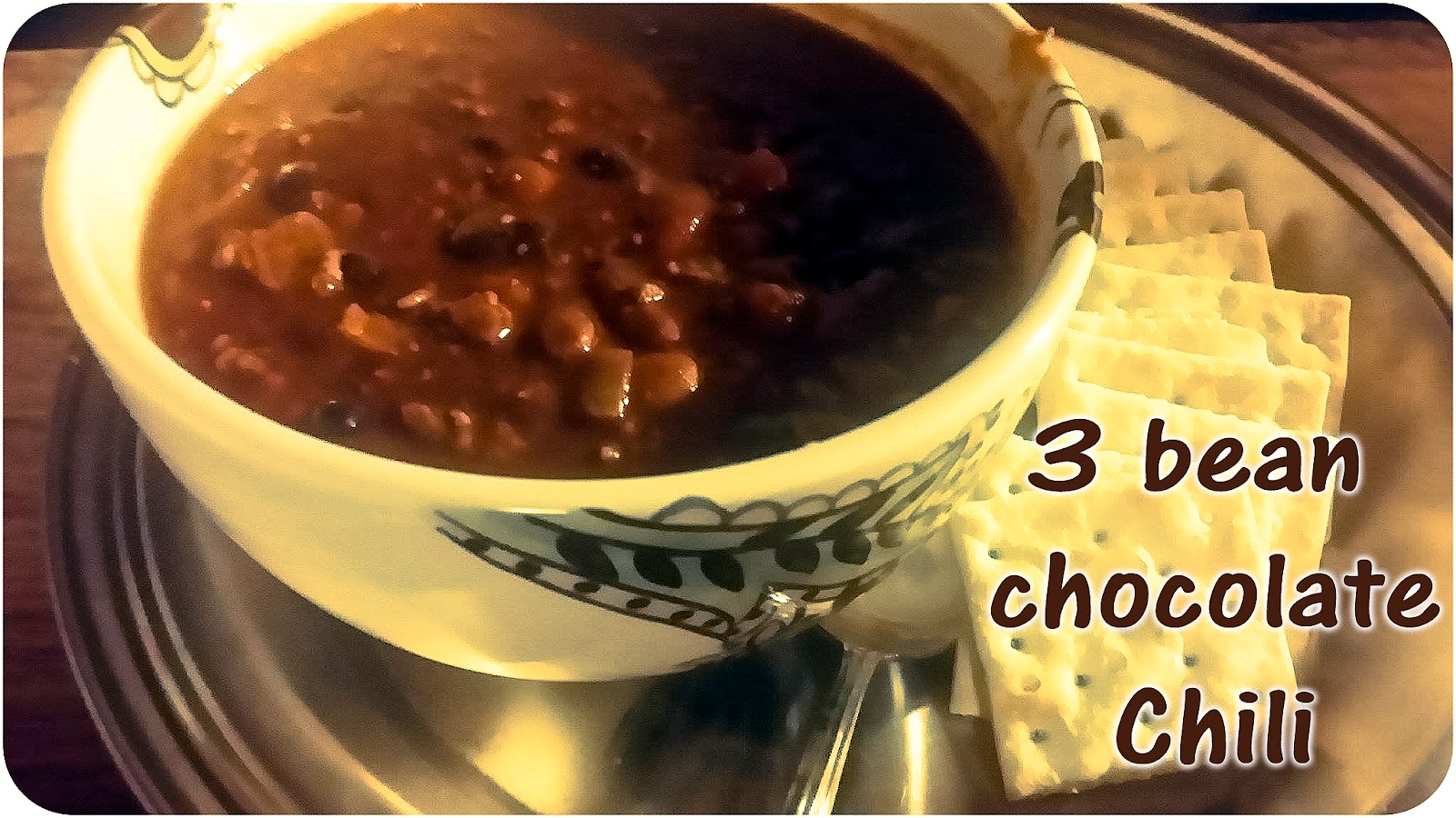 3 bean chocolate chili inspired by Paula Deen ya'll Hippie Chic's Makings
