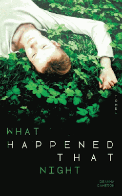 What happened that night Deanna Cameron