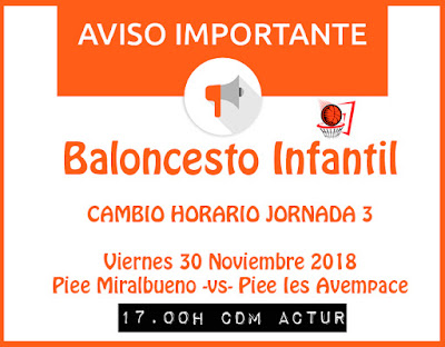 BALONCESTO INFANTIL: Jornada 3 Cambio horarios