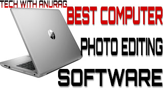 Best Computer Photo Editing Software