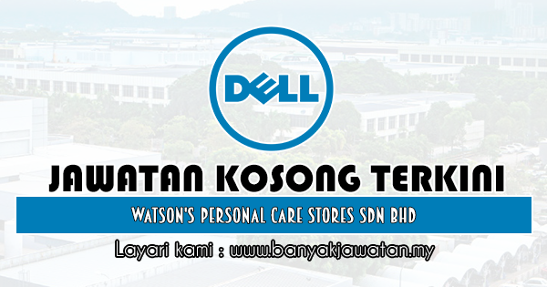 Jawatan Kosong 2019 di Dell Global Business Center Sdn Bhd
