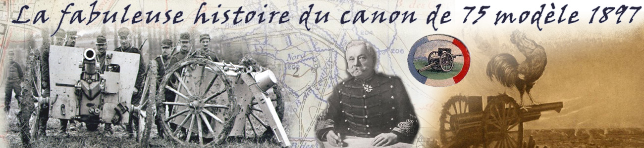 La Fabuleuse Histoire du Canon de 75 modèle 1897