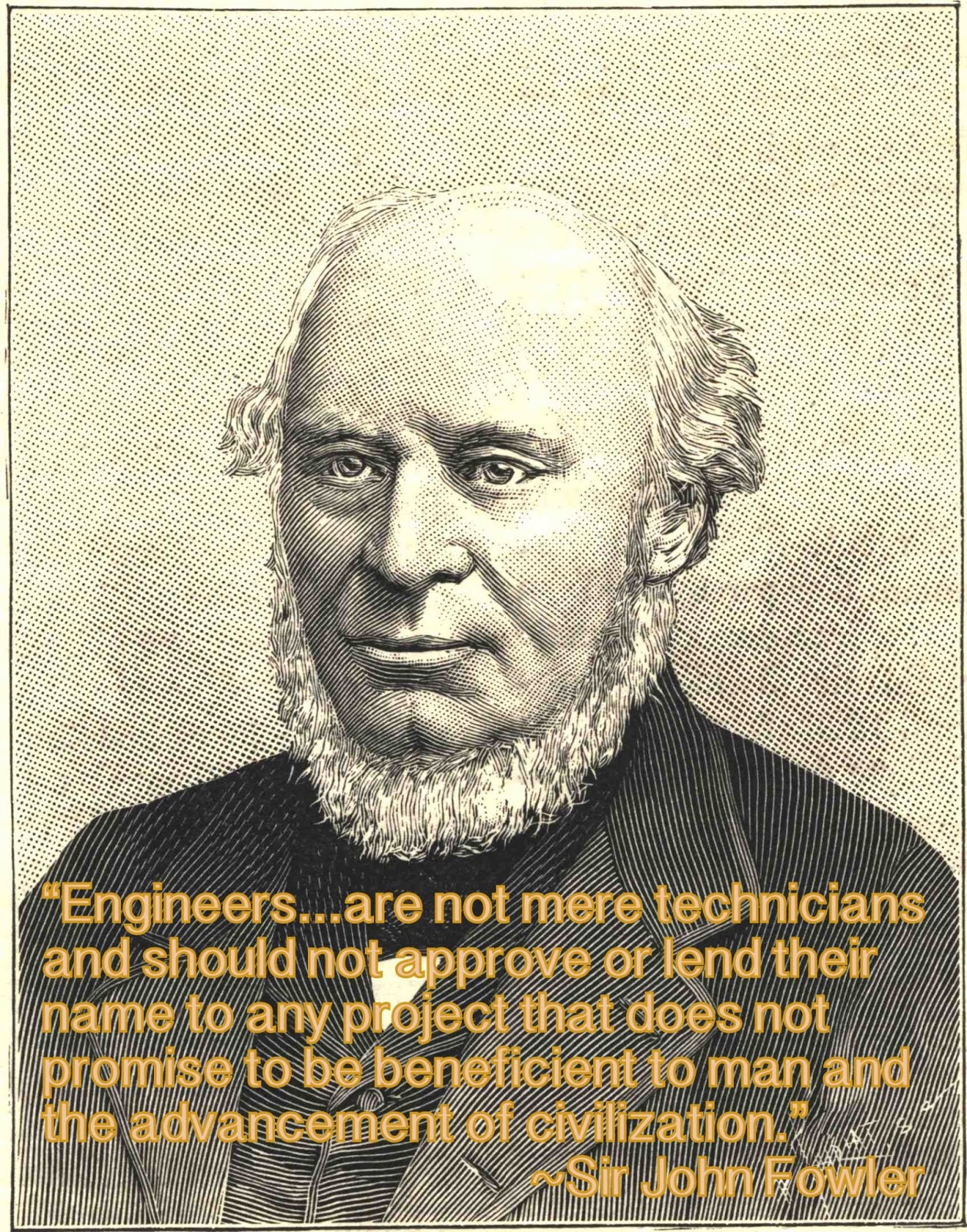 Engineering Quote of the Week Sir John Fowler An Engineer's Aspect