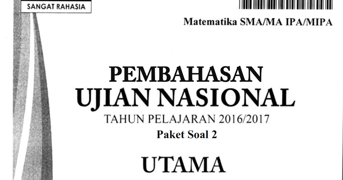 Pembahasan Soal Un Matematika Kegiatan Ipa Sma 2020 (Trik