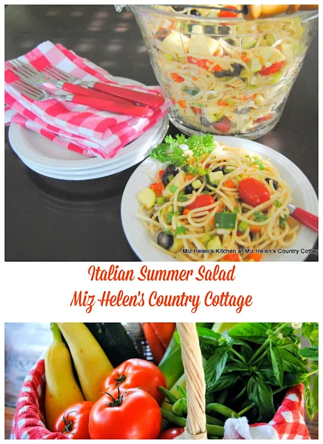 Italian Summer Salad at Miz Helen's Country Cottage